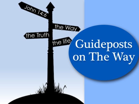 Guidepost Example Guideposts – An Introduction | Being Changed from the Inside Out